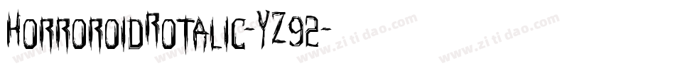 HorroroidRotalic-YZ92字体转换