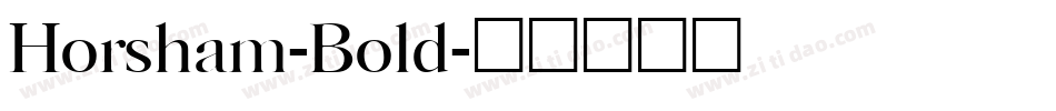 Horsham-Bold字体转换