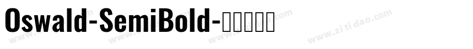 Oswald-SemiBold字体转换