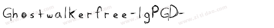 Ghostwalkerfree-lgPGD字体转换