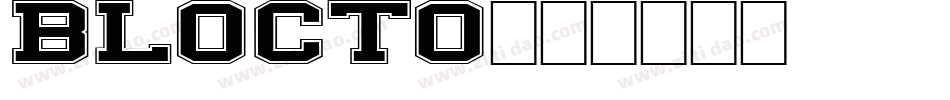 BLOCTO字体转换