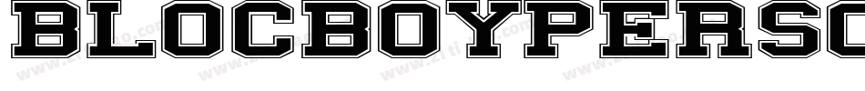 BlocBoyPersonalUseOnly-x5rK字体转换