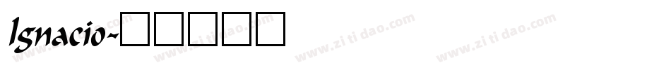 Ignacio字体转换