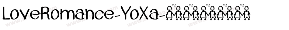 LoveRomance-YoXa字体转换