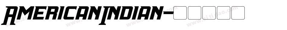 AmericanIndian字体转换