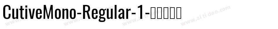 CutiveMono-Regular-1字体转换