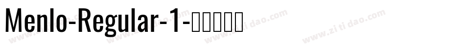 Menlo-Regular-1字体转换