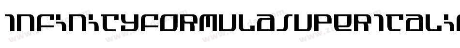InfinityFormulaSuperItalic-lvl5字体转换