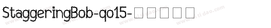 StaggeringBob-qo15字体转换