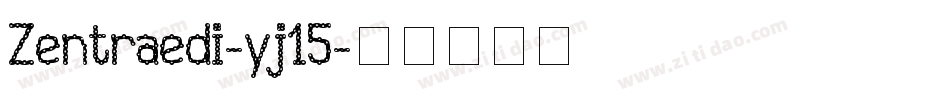 Zentraedi-yj15字体转换