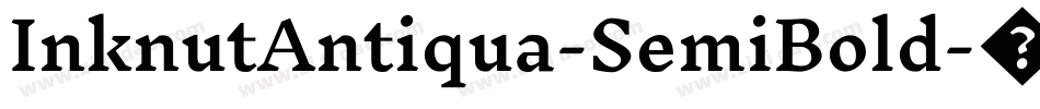 InknutAntiqua-SemiBold字体转换