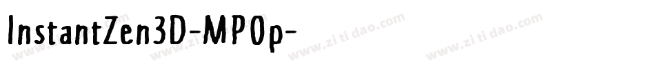 InstantZen3D-MP0p字体转换
