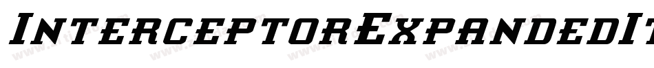 InterceptorExpandedItalic-1xOB字体转换 InterceptorExpandedItalic-1xOB字体转换