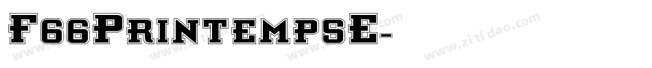 F66PrintempsE字体转换