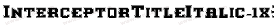InterceptorTitleItalic-1xBj字体转换