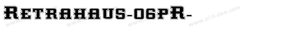 Retrahaus-06pR字体转换