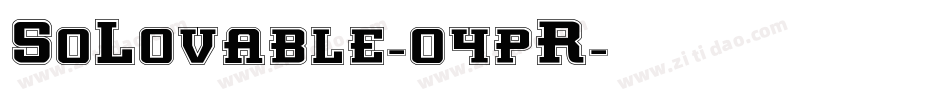 SoLovable-04pR字体转换