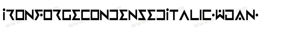 IronForgeCondensedItalic-WDAn字体转换