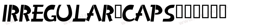 Irregular-Caps字体转换