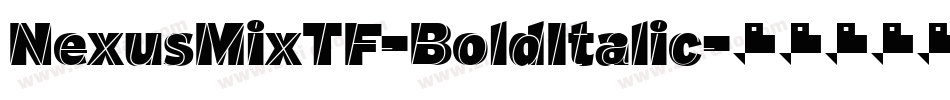 NexusMixTF-BoldItalic字体转换