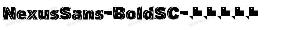 NexusSans-BoldSC字体转换