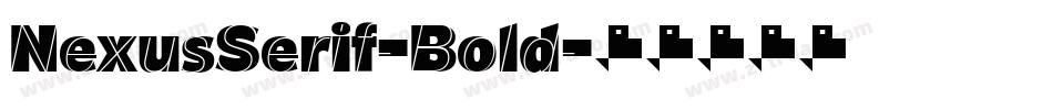 NexusSerif-Bold字体转换