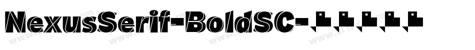 NexusSerif-BoldSC字体转换