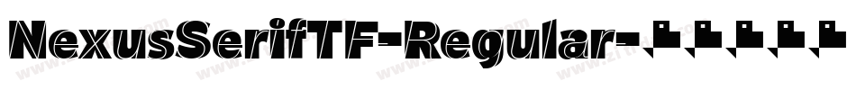 NexusSerifTF-Regular字体转换