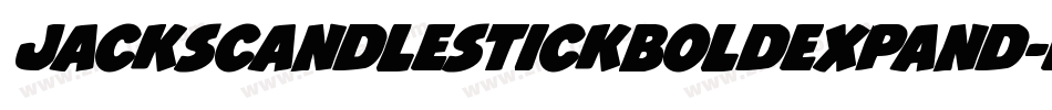JacksCandlestickBoldExpand-Evzg字体转换