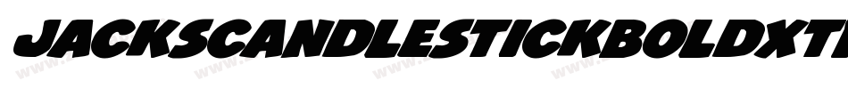 JacksCandlestickBoldXtraco-O4zo字体转换