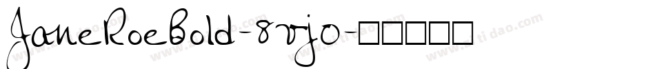 JaneRoeBold-8vj0字体转换