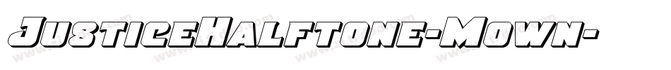 JusticeHalftone-Mown字体转换