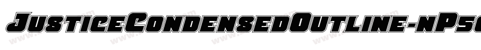 JusticeCondensedOutline-nP50字体转换 JusticeCondensedOutline-nP50字体转换