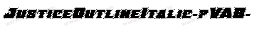 JusticeOutlineItalic-7VAB字体转换