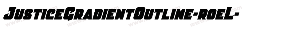JusticeGradientOutline-roeL字体转换