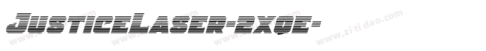 JusticeLaser-2xqe字体转换