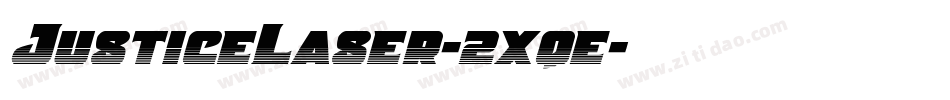 JusticeLaser-2xqe字体转换