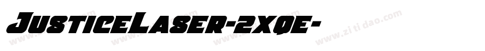 JusticeLaser-2xqe字体转换