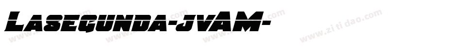 Lasegunda-jvAM字体转换