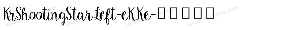 KrShootingStarLeft-eKKe字体转换