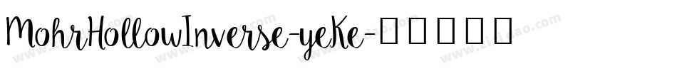MohrHollowInverse-yeKe字体转换