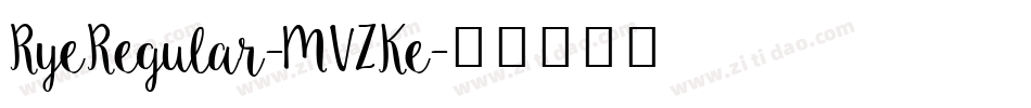 RyeRegular-MVZKe字体转换
