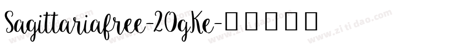 Sagittariafree-2OgKe字体转换