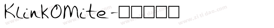 KlinkOMite字体转换