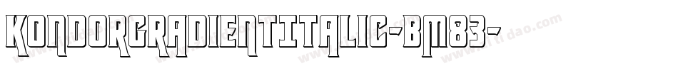 KondorGradientItalic-BM83字体转换