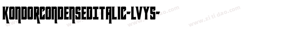 KondorCondensedItalic-lvy5字体转换