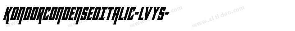 KondorCondensedItalic-lvy5字体转换