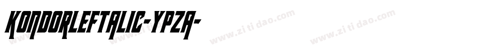 KondorLeftalic-YpZa字体转换