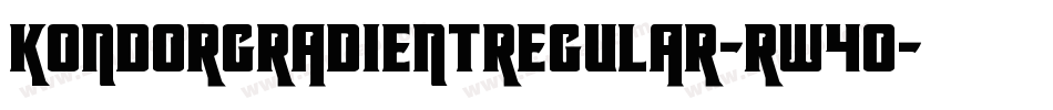 KondorGradientRegular-RW4o字体转换