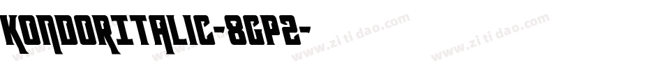 KondorItalic-8Gp2字体转换